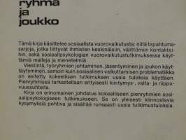 Vuorovaikutus, ryhmä ja joukko