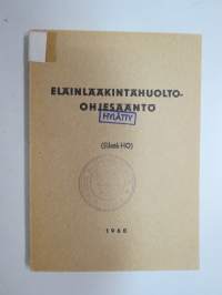 Eläinlääkintähuolto-ohjesääntö (EllääkHO) 1960 -Finnish army manual, animal care