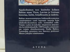 Näkökulmia Baltian maiden historiaan ja kulttuuriin
