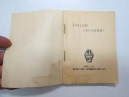 Laulaos kanssamme - Suomen Liiketyöntekijäin Liitto ry laulukirja / song book