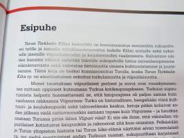 Turun Torkkelin Kilta - Viipuria Turussa vuodesta 1949