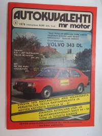 Autokuvalehti mr motor 1976 nr 4, mm. Dodge Aspen, Volvo 343 DL, Lokari-Laine, Aris holkkinasta, Do you speak english huoltoasemat?, Mitsubishi valloittaa Suomea...