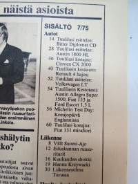 Tuulilasi 1975 nr 7, sis. mm. seur. artikkelit / kuvat / mainokset; Kansikuva Citroën CX 2000 &amp; Fiat 131 Mirafiori (koeajot), Huoltamotesti Helsinki - Vaalimaa,
