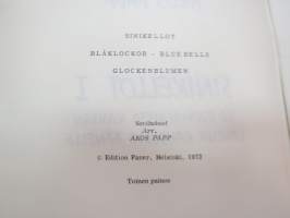 Sinikellot I - Blå klockor - Blue bells - Glockenblumen - 50 suomalaista kansanlaulua kahdelle äänelle -finnish folk songs