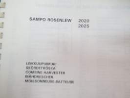 Sampo Rosenlew 2020, 2025 leikkuupuimuri Varaosaluettelo, Reservdelskatalog, Parts book, Ersatzteil-Liste, Catalogue Pièces de Rechange -combine parts book