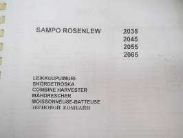 Sampo Rosenlew 2035, 2045, 2065, 2085 leikkuupuimuri Varaosaluettelo, Reservdelskatalog, Parts book, Ersatzteil-Liste, Catalogue Pièces de Rechange combine part book