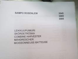 Sampo Rosenlew 3045, 3065, 3085 leikkuupuimuri Varaosaluettelo, Reservdelskatalog, Parts book, Ersatzteil-Liste, Catalogue Pièces de Rechange -combine parts book