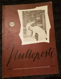 Pulloposti N:o 4, 1956, Oy Alkoholiliike Ab:n henkilökunnan lehti.