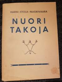 Harni-Etola-Nuorivaara, NUORI TAKOJA, 1957