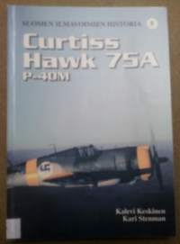 Suomen ilmavoimien historia 5 - Curtiss Hawk 75A P-40M