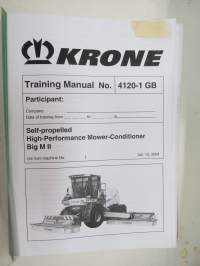 Krone Training Manual - Self-propelled High-Performance Mower-Conditioner BIG M II -huollon opastuskirja