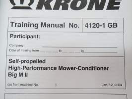 Krone Training Manual - Self-propelled High-Performance Mower-Conditioner BIG M II -huollon opastuskirja