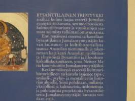 Bysanttilainen triptyykki. Kolme esseetä jumalansynnyttäjän kuvasta