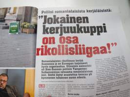 Alibi 2016 nr 11, Jari Salminen murhattiin Bulgariassa - äiti Mari Selenius kertoo, Arvoluljetusauton ryöstö Suomusjärvi, Jokainen kerjuukuppi on osa rikollisliigaa