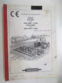 Väderstad Galant sarja NZG 600 - 1100, Exklusiv sarja 500 - 1100 Äkeet valmistusnr. 13 000- Käyttöohjeet &amp; varaosaluettelo -Instructions &amp; parts in finnish