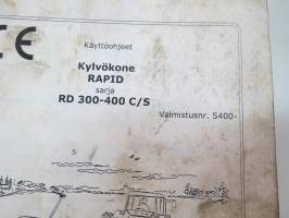 Väderstad Rapid kylvökone sarja RD 300 - 400 C/S valmistusnr. 5400- Käyttöohjeet / manual in finnish