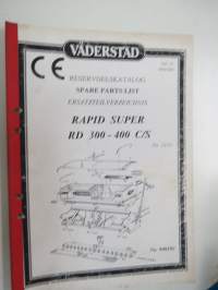 Väderstad Rapid Super RD 300 - 400 C/S nr. 2212-  Reservdelskatalog / Spare parts list / Ersatzteilverzeichnis -varaosaluettelo