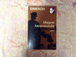 Maigret kanavasululla