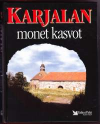 Karjalan monet kasvot, 2000. 1.p. Tämä viehättävä kirja on täynnä ihmisten muistikuvia Karjalasta, pientä historiaa. Ihmisläheinen nostalgiakirja!