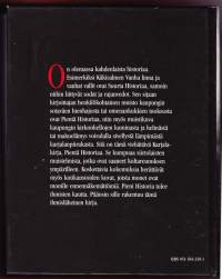 Karjalan monet kasvot, 2000. 1.p. Tämä viehättävä kirja on täynnä ihmisten muistikuvia Karjalasta, pientä historiaa. Ihmisläheinen nostalgiakirja!