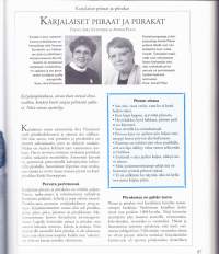 Karjalan monet kasvot, 2000. 1.p. Tämä viehättävä kirja on täynnä ihmisten muistikuvia Karjalasta, pientä historiaa. Ihmisläheinen nostalgiakirja!