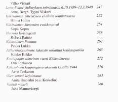 Käkisalmemme, 2001. 1.p. Entiset käkisalmelaiset eivät sulje silmiään muistoilta. Useimmat 50 kirjoituksesta on kirjaa varten laadittuja.