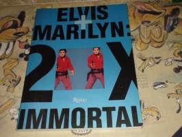 Elvis + Marilyn 2x immortal -Elvis Presley ja Marilyn Monroe taidetta näyttely