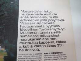 Alibi 2001 nr 1, Miikka Takanen tapettiin Kemissä porukalla, Tauno Pasanen - tytär kertoo - isäni kaunistelee tekojaan, Vaalan mustalettinen sekopää hautausmaalla