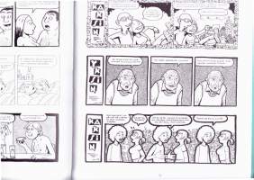 Kaksin - Rakkautta ilmassa, 2011. Björklundin Kaksin -strippisarjakuvassa ei ole pysyviä päähenkilöitä vaan hahmot sekä aihepiirit vaihteleva.