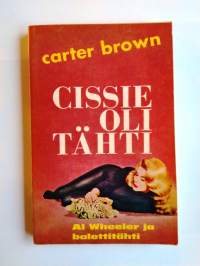 Carter Brown 70 Cissie oli tähti