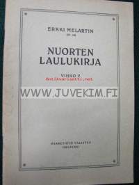 Nuorten Laulukirja 1930. Vihko V. Op 140.  