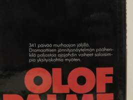 Olof Palme on ammuttu!