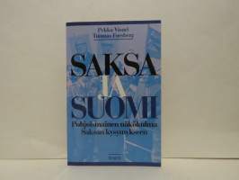 Saksa ja Suomi. Pohjoismainen näkökulma Saksan kysymykseen