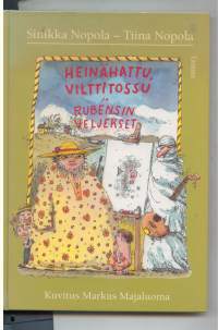 Heinähattu, Vilttitossu ja Rubensin veljekset
