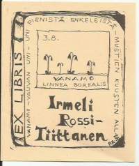Irmeli Rossi-Tiittanen  - Ex Libris