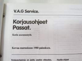 Volkswagen &amp; Audi Service - Korjausohjeet Volkswagen Passat, Korin asennustyöt -service booklet