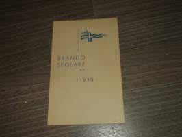 Brändö seglare Seglingsprogram 1939 Kulosaari pursiseura