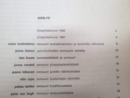 Sensuuri - Jyväskylän ylioppilaslehti 5-vuotisjulkaisu 1966, sisältää monipuolisesti artikkeleita tuolloisesta sensuurista ja sensuurikeskustelusta yhteiskunnassa