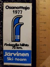 Osanottaja 1977 Finlandia hiihto 75 km. Järvinen Ski-team -tarra