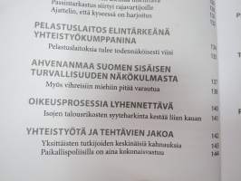 Sisäinen turvallisuus horjuu