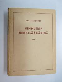 Himmlerin henkilääkärinä - Muistelmia kolmannesta valtakunnasta 1939-1945