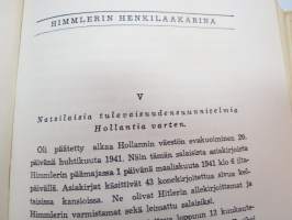 Himmlerin henkilääkärinä - Muistelmia kolmannesta valtakunnasta 1939-1945