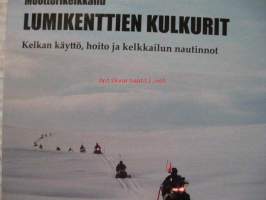 Lumikenttien kulkurit