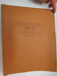 Triumph TR6-PI Workshop Manual Supplement -korjaamokirjan lisäosa