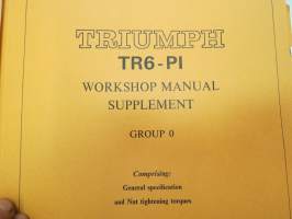 Triumph TR6-PI Workshop Manual Supplement -korjaamokirjan lisäosa