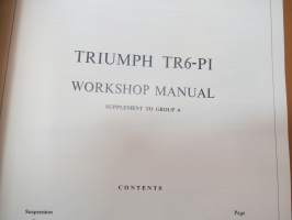 Triumph TR6-PI Workshop Manual Supplement -korjaamokirjan lisäosa