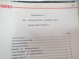 Sisu korjausohjeita II AEQ,AEH 01, AEH 02, AES 01, Eberspächer X3, AJO, AKC, AKO, AMA, AMI, AMP, AMT, AMV, R-R Dieselmoottorit, Kompressori AMP... -korjausohjeita