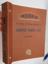 Morris 3-ton, 5-ton series 3 Service Parts List volume I -varaosaluettelo