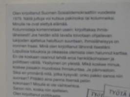 Ihmisläheinen juttu -  Suomen Sosiaalidemokraatin kolumneja vuosilta 1979-86