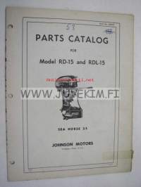 Johnson Sea Horse 25 hp models RD-15 and RDL-15 outboards 19?? parts catalog -varaosaluettelo